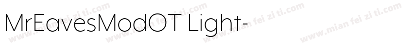 MrEavesModOT Light字体转换